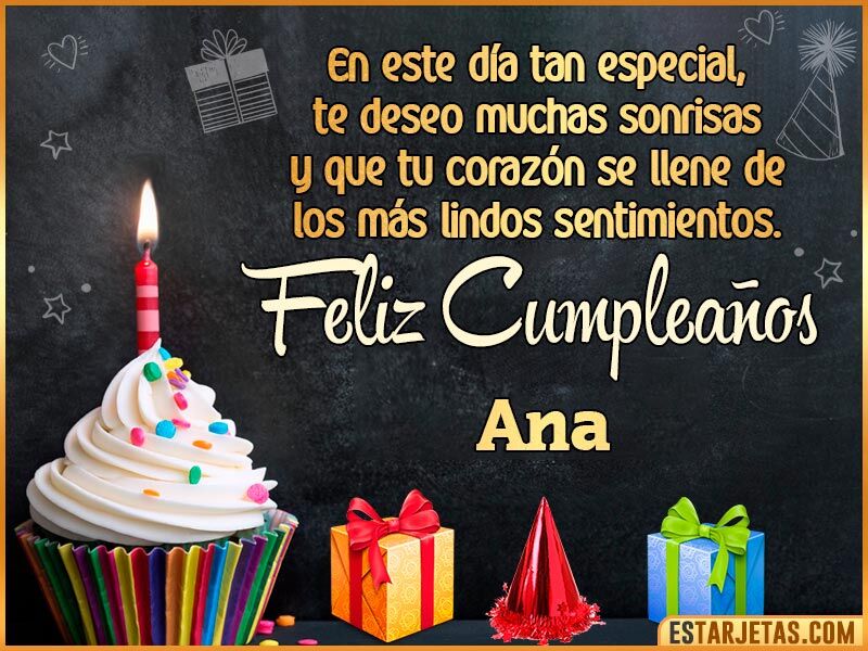 Frases de felicitación para hacer feliz a Ana en su cumpleaños